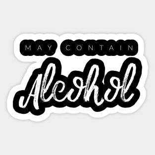 May Contain Alcohol Sticker